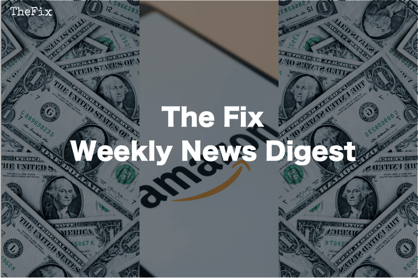 The Fix Weekly Digest: Money Lost, Money Earned (But Mostly Lost)