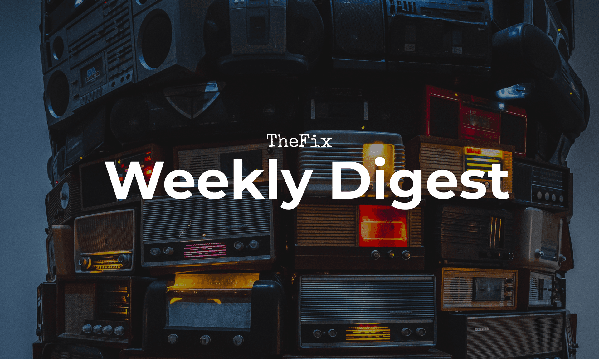 Weekly Digest: Global Threats