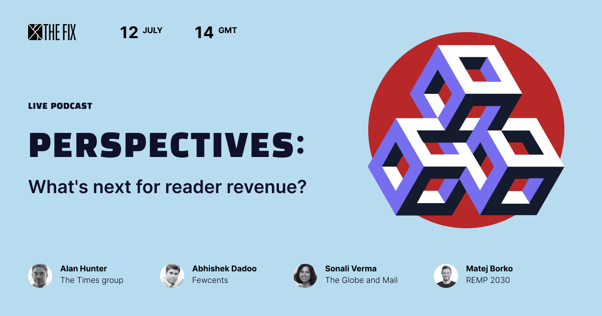 Media Insider podcast series kicks off with reader revenue deep-dive