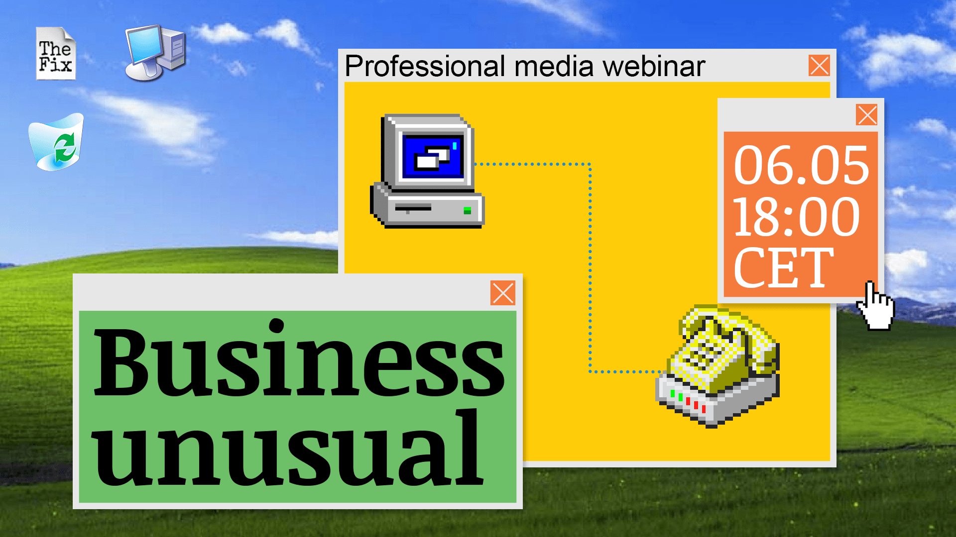 Welcome to Business Unusual. The first online webinar from The Fix