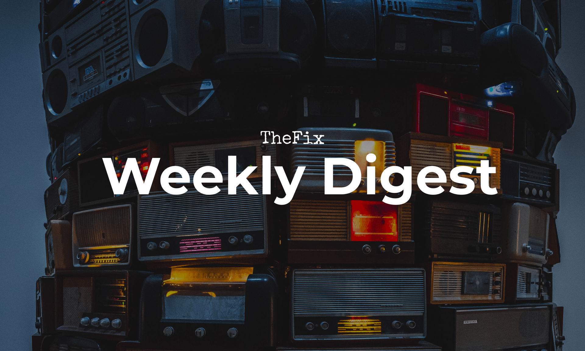 Weekly Digest: Global Threats